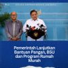 Pemerintah Lanjutkan Bantuan Pangan, BSU dan Program Rumah Murah