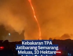 Kebakaran TPA Jatibarang Semarang Meluas, 10 Hektare Lahan Terbakar