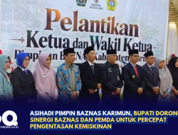 Asihadi Pimpin Baznas Karimun, Bupati Dorong Sinergi Baznas dan Pemda untuk Percepat Pengentasan Kemiskinan