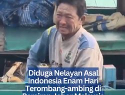 Diduga Nelayan Asal Indonesia Enam Hari Terombang-ambing di Perairan Johor Malaysia