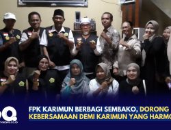 FPK Karimun Berbagi Sembako, Dorong Kebersamaan Demi Karimun yang Harmonis