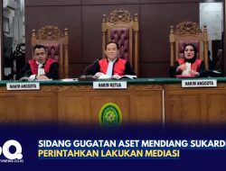Sidang Gugatan Aset Mendiang Sukardi, Hakim Perintahkan Lakukan Mediasi