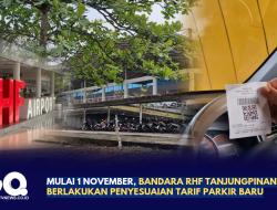 Mulai 1 November, Bandara RHF Tanjungpinang Berlakukan Penyesuaian Tarif Parkir Baru