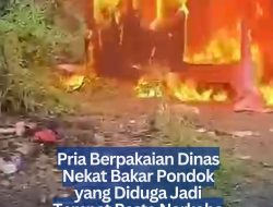 Pria Berpakaian Dinas Nekat Bakar Pondok yang Diduga Jadi Tempat Pesta Narkoba