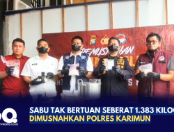Sabu Tak Bertuan Seberat 1.383 Kilogram Dimusnahkan Polres Karimun