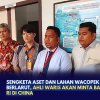 Sengketa Aset dan Lahan Wacopek Bintan Berlarut, Ahli Waris Akan Minta Bantuan Dubes RI di China