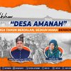 Desa Amanah, Tiga Tahun Berjalan Sejauh Mana Berbenah ?