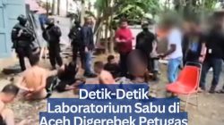 Detik-Detik Laboratorium Sabu di Aceh Digerebek Petugas Gabungan, 1,2 Ton Narkotika Diamankan