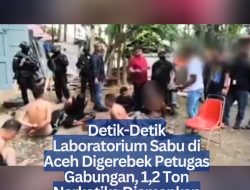 Detik-Detik Laboratorium Sabu di Aceh Digerebek Petugas Gabungan, 1,2 Ton Narkotika Diamankan