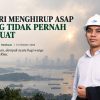 Kepri Menghirup Asap yang Tidak Pernah Ia Buat